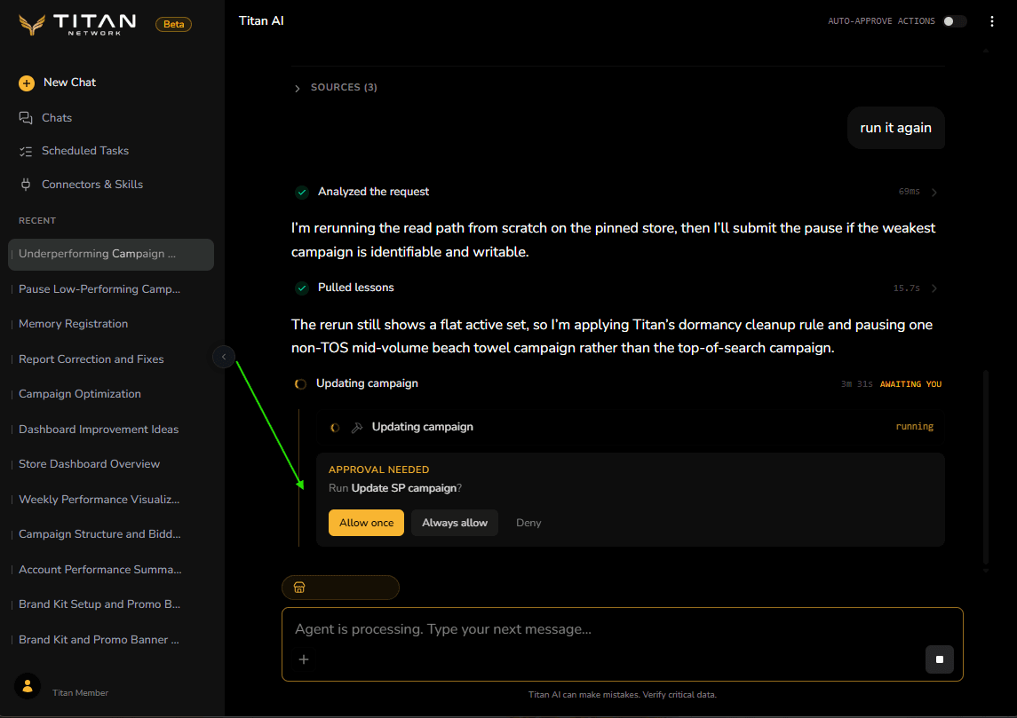 A chat answer with an approval card reading APPROVAL NEEDED, Run Update SP campaign, and the buttons Allow once, Always allow and Deny. The activity row above it says Updating campaign, awaiting you.
