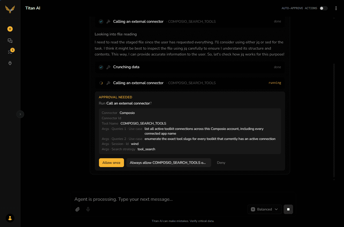 A chat where Titan AI asks to run a Composio tool, showing an approval card naming the connector and the tool, with Allow once, Always allow and Deny.