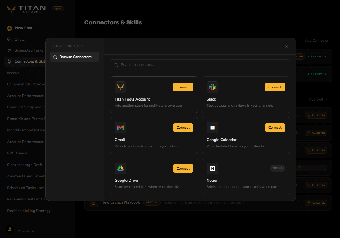 The Browse Connectors catalogue listing Titan Tools Account, Slack, Gmail, Google Calendar, Google Drive and Notion. Composio and Higgsfield now appear here too; this capture predates both.
