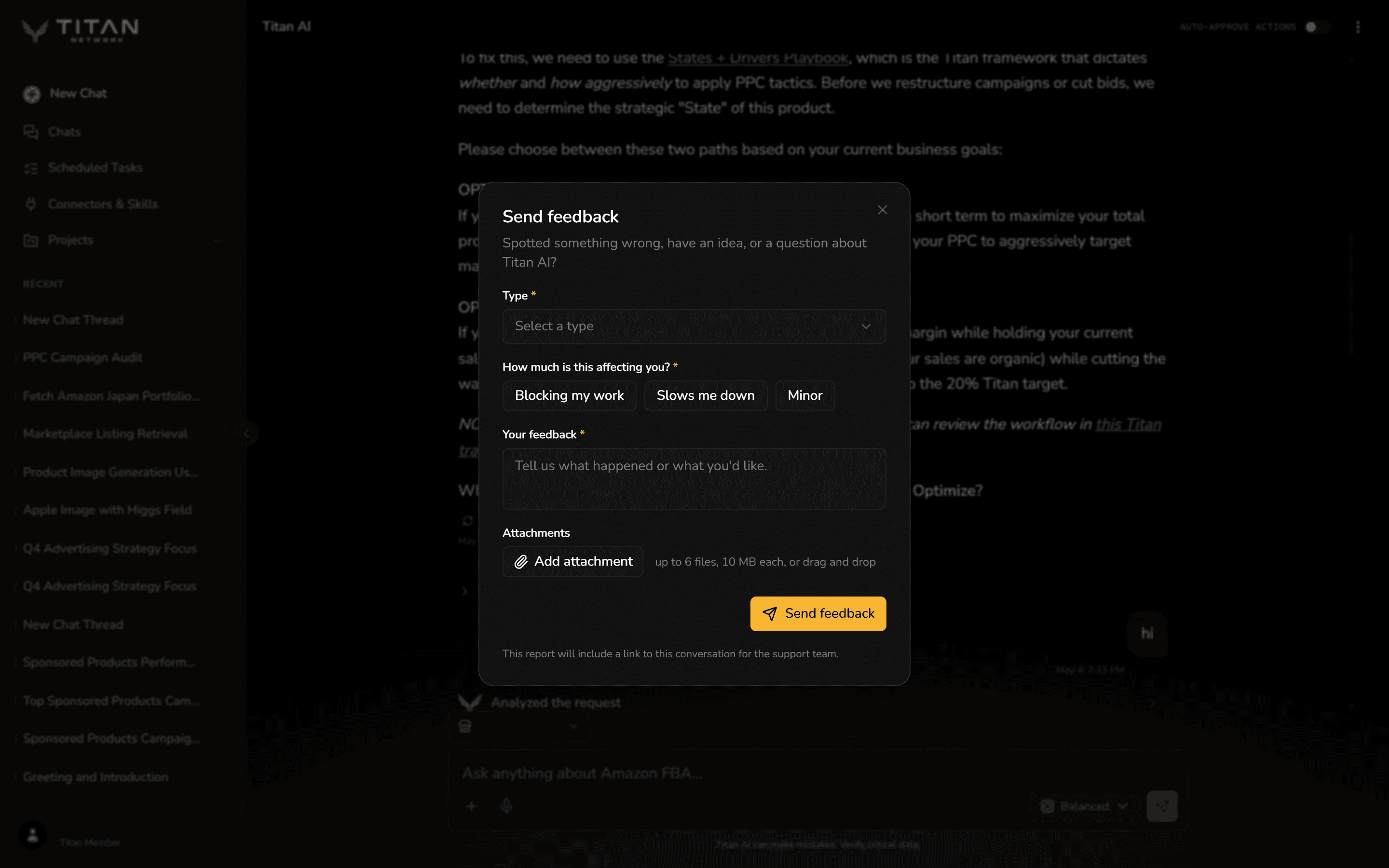 The Send feedback form open over a conversation, with Type, How much is this affecting you?, Your feedback, Attachments and the Send feedback button.