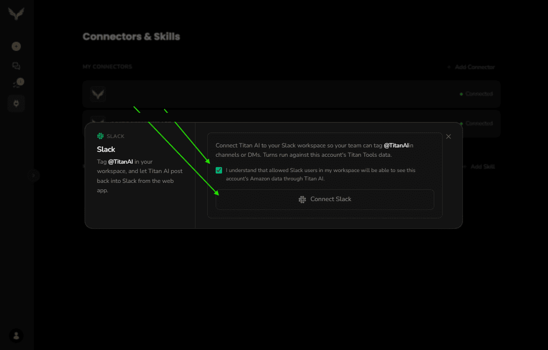The Slack connector panel with the consent checkbox ticked and the Connect Slack button enabled.